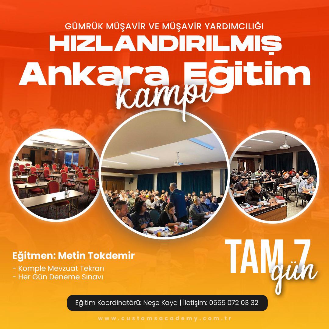 ANKARA GÜMRÜK MÜŞAVİRLİĞİ KAMP EĞİTİMİ